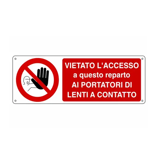 etichette adesive 'vietato l'accesso a questo reparto ai portatori di lenti a contatto', dimensioni 350 x 125mm