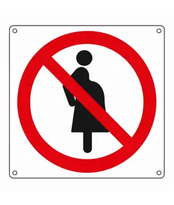 Cartello vietato  l'accesso alle donne in stato di gravidanza
