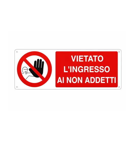 Cartello vietato  l'ingresso ai non addetti