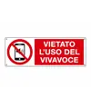 Cartello 'vietato l'uso del vivavoce'