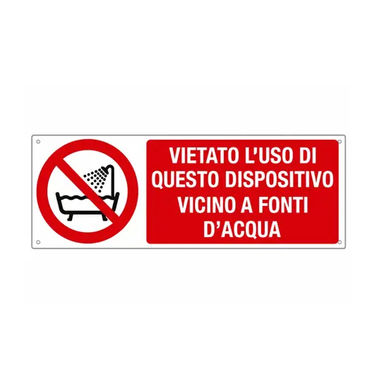 Cartello  vietato l'uso di questo dispositivo vicino a fonti d'acqua