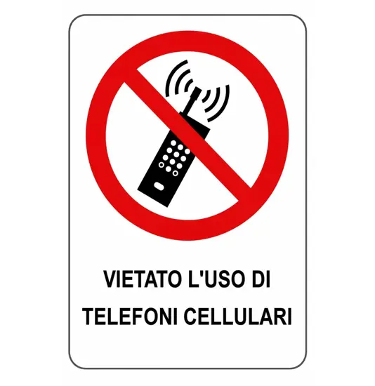 Cartello vietato l'uso di telefoni cellulari