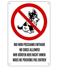 Cartello 'vietato noi non possiamo entrare' multilingue
