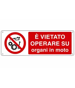 etichette adesive 'è vietato operare su organi in moto'