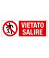 Cartello vietato  salire