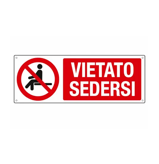 Cartello vietato  sedersi