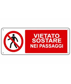 Cartello vietato  sostare nei passaggi