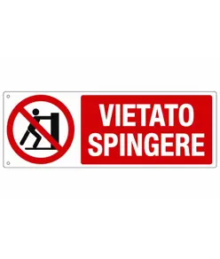 Cartello vietato  spingere
