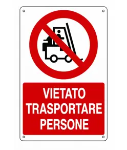 Cartello vietato  trasportare persone