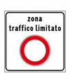 Cartello zona traffico limitato  60x60 cm