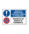 Cartello'lasciare libero il passaggio divieto di sosta'