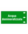 Etichetta "ACQUA DEMINERALIZZATA"