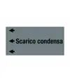 Etichetta "SCARICO CONDENSA"