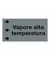 Etichetta "VAPORE ALTA TEMPERATURA"