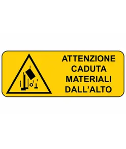 etichette adesive  attenzione caduta materiali dall'alto