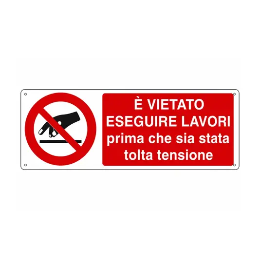 etichette adesive '', dimensioni 350 x 125mm  è vietato eseguire lavori prima che sia stata tolta tensione