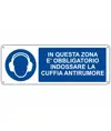 etichette adesive dimensioni 350x125mm  in questa zona è obbligatorio indossare la cuffia antirumore