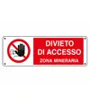 etichette adesive  divieto di accesso zona mineraria