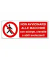 etichette adesive  non avvicinarsi alle macchine con sciarpe