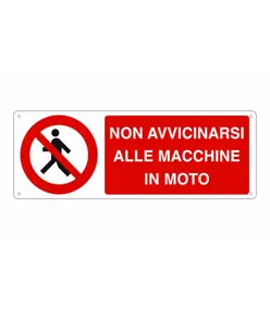 etichette adesive  non avvicinarsi alle macchine in moto