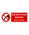 etichette adesive  Non effettuare manovre, lavori in corso