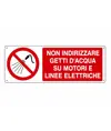 etichette adesive  non indirizzare getti d'acqua su motori e linee elettriche