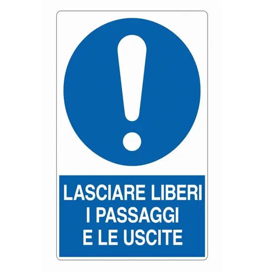 etichette adesive obbligo  lasciare liberi i passaggi e le uscite