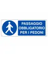 etichette adesive  passaggio obbligatorio per i pedoni