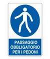 etichette adesive  passaggio obbligatorio per i pedoni