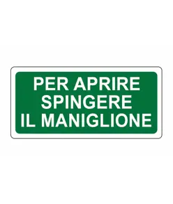 etichette adesive 'per aprire spingere il maniglione'