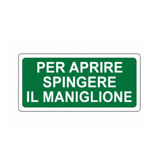 etichette adesive 'per aprire spingere il maniglione'