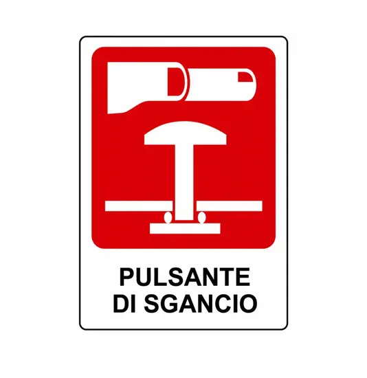 Cartello 'pulsante di sgancio'