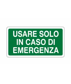 etichette adesive 'usare solo in caso di emergenza'