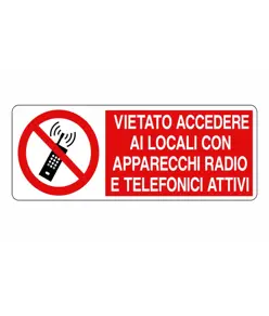 etichette adesive  vietato accedere ai locali con apparecchi radio