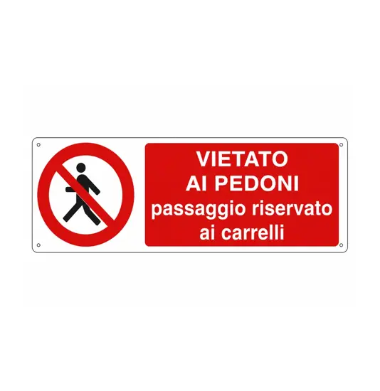 etichette adesive 'vietato ai pedoni, passaggio riservato ai carrelli'