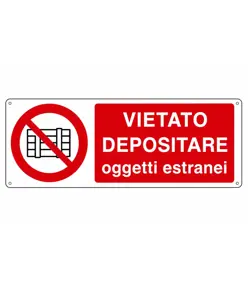 etichette adesive 'vietato depositare oggetti estranei', dimensioni 350 x 125mm