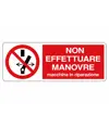 etichette adesive vietato effettuare manovre macchine