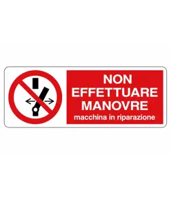 etichette adesive vietato effettuare manovre macchine