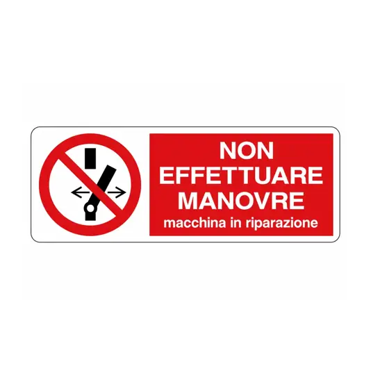 etichette adesive vietato effettuare manovre macchine