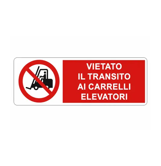 etichette adesive  vietato il transito ai carrelli elevatori