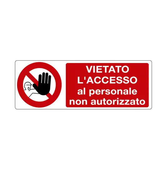 etichette adesive 'vietato l'accesso al personale non autorizzato'