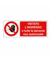 etichette adesive  vietato l'ingresso a tutte le persone non autorizzate