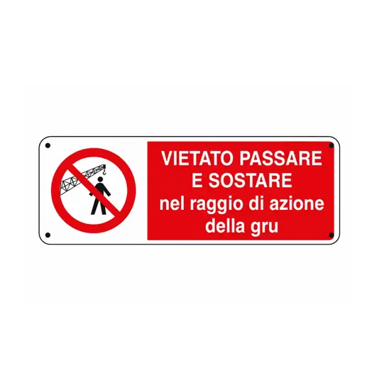 etichette adesive vietato  sostare nel raggio di azione della gru