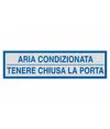 Pellicola adesiva per interni 'aria condizionata tenere chiusa la porta'