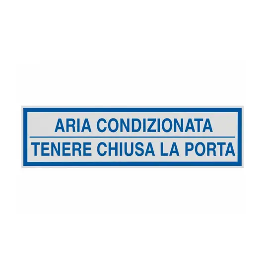 Pellicola adesiva per interni 'aria condizionata tenere chiusa la porta'