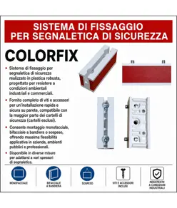 Sistema di fissaggio per segnaletica di sicurezza  Colorfix