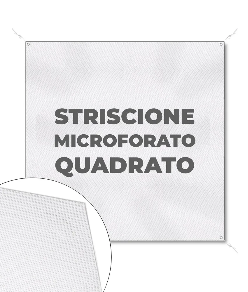 Striscione microforato in formato quadrato, peso 360 g/m² - uso interno/esterno