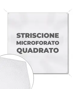 Striscione microforato in formato quadrato
