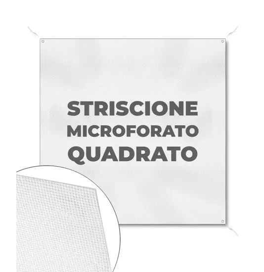 Striscione microforato in formato quadrato