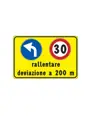 Cartello rallentare deviazione 200 m a sinistra